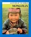 Mongolia (Cultures of the World)