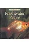 Freshwater Fishes (Perfect Pets)