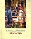The Civil War (Letters from the Battlefront)