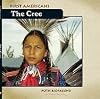 The Cree (First Americans)