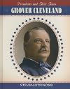 Grover Cleveland (Presidents and Their Times)