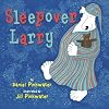 Sleepover Larry
