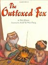 The Outfoxed Fox: Based on a Japanese Kyogen