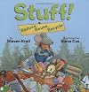 Stuff!: Reduce, Reuse, Recycle