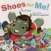 Shoes for Me!