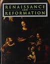 Renaissance and Reformation