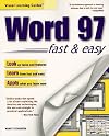 Word 97: Fast & Easy (Visual Learning Guides)