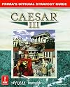 Caesar III: Prima's Official Strategy Guide