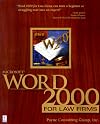 Microsoft Word 2000 for Law Firms (Miscellaneous)