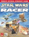Star Wars: Episode I Racer (Prima's Official Strategy Guide)