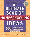 Homeschooling: The Early Years: Your Complete Guide to Successfully Homeschooling the 3- to 8- Year-Old Child