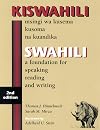 Swahili: A Foundation for Speaking, Reading, and Writing - Second Edition