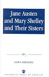Jane Austen and Mary Shelley, and their sisters