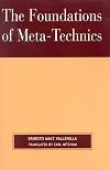 The Foundations of Meta-Technics