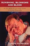 Sunshine, Blossoms and Blood: H.N. Bialik In His Time: A Literary Biography