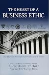 The Heart of A Business Ethic