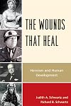 The Wounds that Heal: Heroism and Human Development
