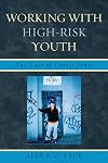 Working With High Risk Youth: The Case of Curtis Jones