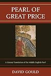 Pearl of Great Price: A Literary Translation of the Middle English Pearl