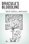 Dracula's Bloodline : A Florescu Family Saga