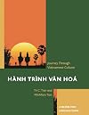 Hành Trình văn Hoá : journey through Vietnamese culture : a second-year language course