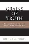 Grains of truth : reading tractate menachot of the Babylonian Talmud