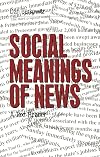 Social Meanings of News: A Text-Reader