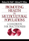 Promoting Health in Multicultural Populations: A Handbook for Practitioners