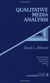 Qualitative Media Analysis (Qualitative Research Methods)