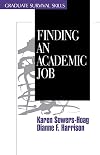 Finding an Academic Job (Surviving Graduate School)