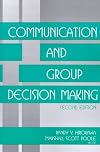 Communication and Group Decision Making
