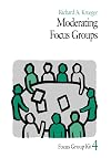 Moderating Focus Groups