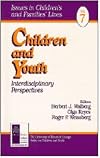 Children and Youth: Interdisciplinary Perspectives