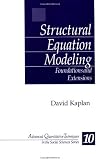 Structural Equation Modeling: Foundations and Extensions