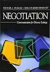 Negotiation: Communication for Diverse Settings