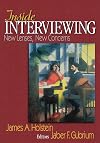 Inside interviewing : new lenses, new concerns