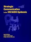 Strategic Communication in the HIV/AIDS Epidemic