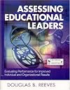 Assessing Educational Leaders: Evaluating Performance for Improved Individual and Organizational Results