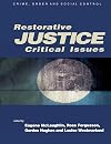 Restorative Justice: Critical Issues (Published in association with The Open University)