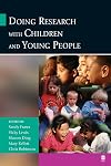 Doing Research with Children and Young People (Published in association with The Open University)
