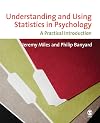 Understanding and Using Statistics in Psychology: A Practical Introduction