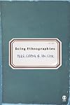 Doing Ethnographies