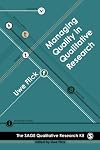 Managing Quality in Qualitative Research (Qualitative Research Kit)