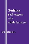 Building Self-Esteem with Adult Learners