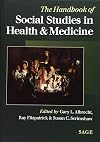 The Handbook of Social Studies in Health and Medicine
