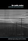 The Media Reader: Continuity and Transformation (Published in association with The Open University)