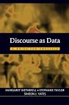 Discourse as Data: A Guide for Analysis