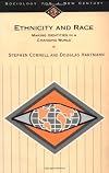 Ethnicity and Race: Making Identities in a Changing World