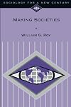 Making Societies: The Historical Construction of Our World