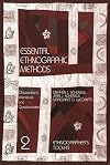 Essential Ethnographic Methods: Observations, Interviews, and Questionnaires (Ethnographer's Toolkit)
